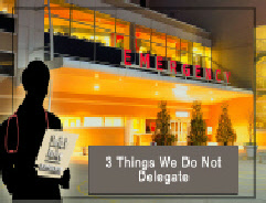 Things We Do Not Delegate