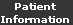 Patient
Information